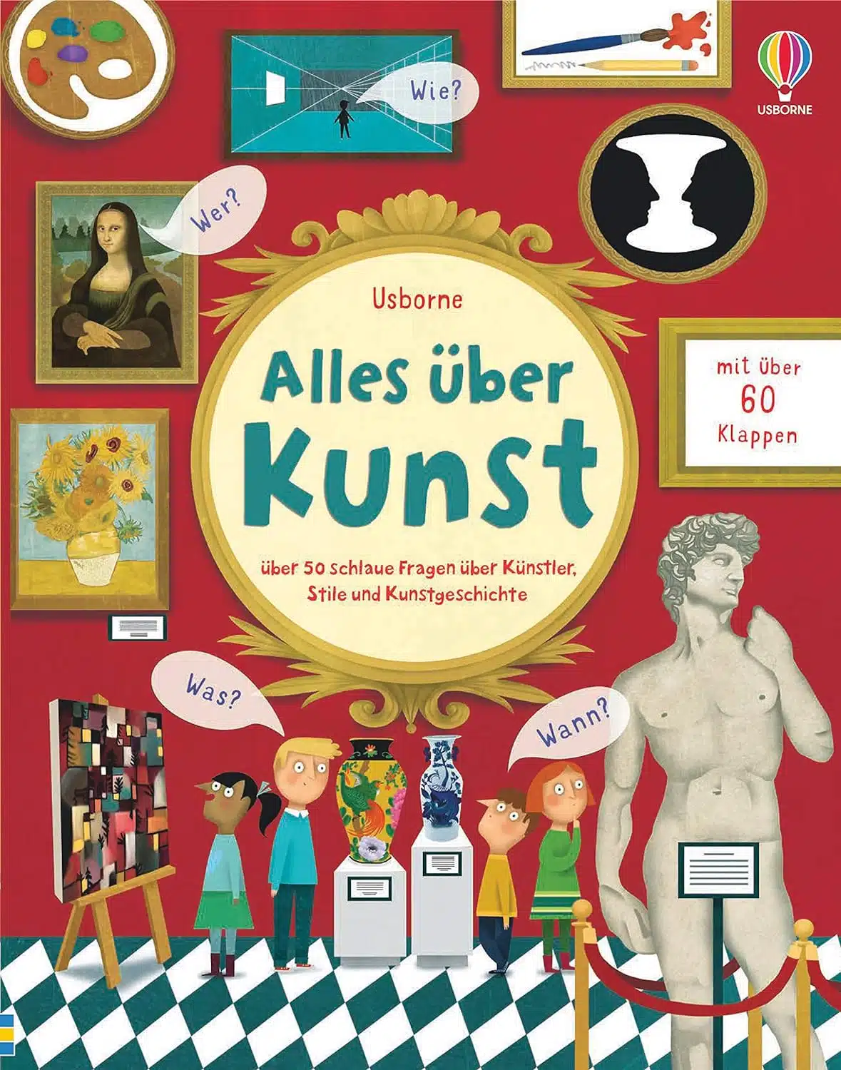 Buchcover: Alles über Kunst - Über 50 schlaue Fragen über Künstler, Stile und Kunstgeschichte