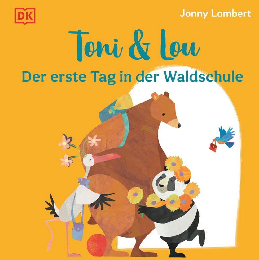 Toni & Lou. Der erste Tag in der Waldschule